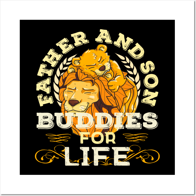 Proud Father and Son Daddy Partner Life Buddies Father's Day Wall Art by alcoshirts